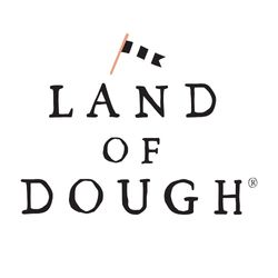 Land Of Dough
